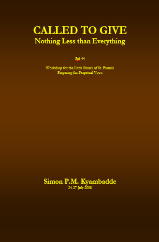 Cover of Called to give nothing less than everything